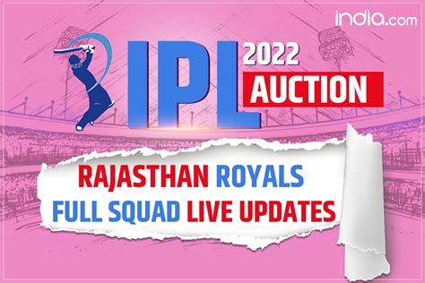 ipl auction 2022 full video rajasthan royals